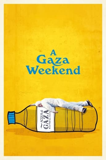 A Gaza Weekend (2022)
